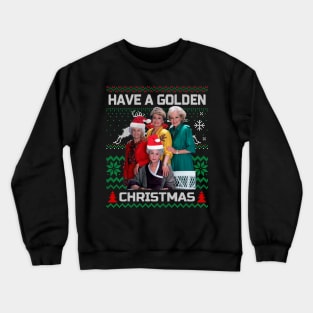 Golden girls christmas Crewneck Sweatshirt